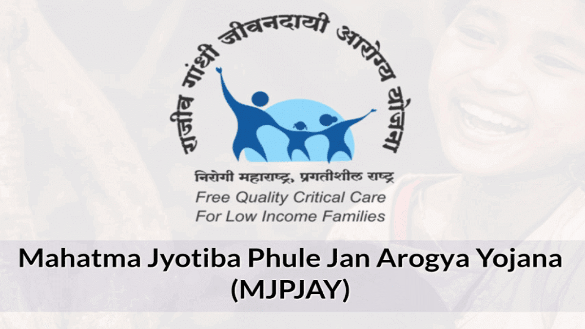 Maharashtra Mahatma Jyotiba Phule Jan Arogya Yojana (MJPJAY) 2024 Online Application / Hospital List / Disease List / Eligibility