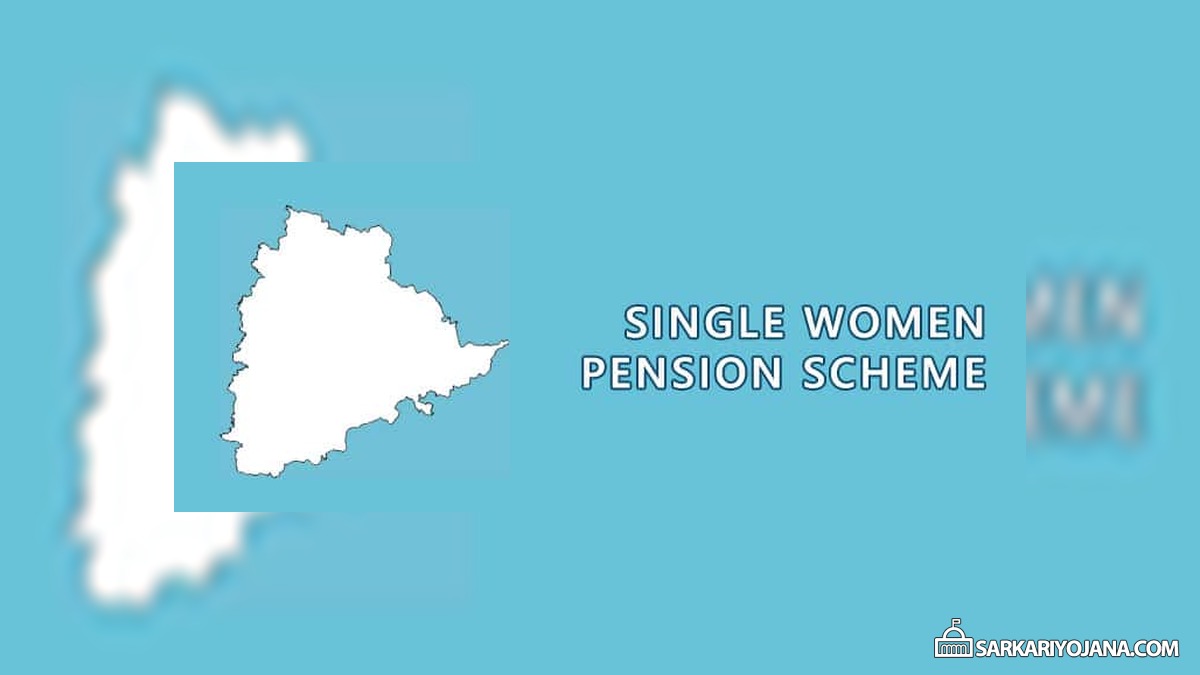 Telangana Single Women Pension Scheme 2024 Eligibility / View Payment Status