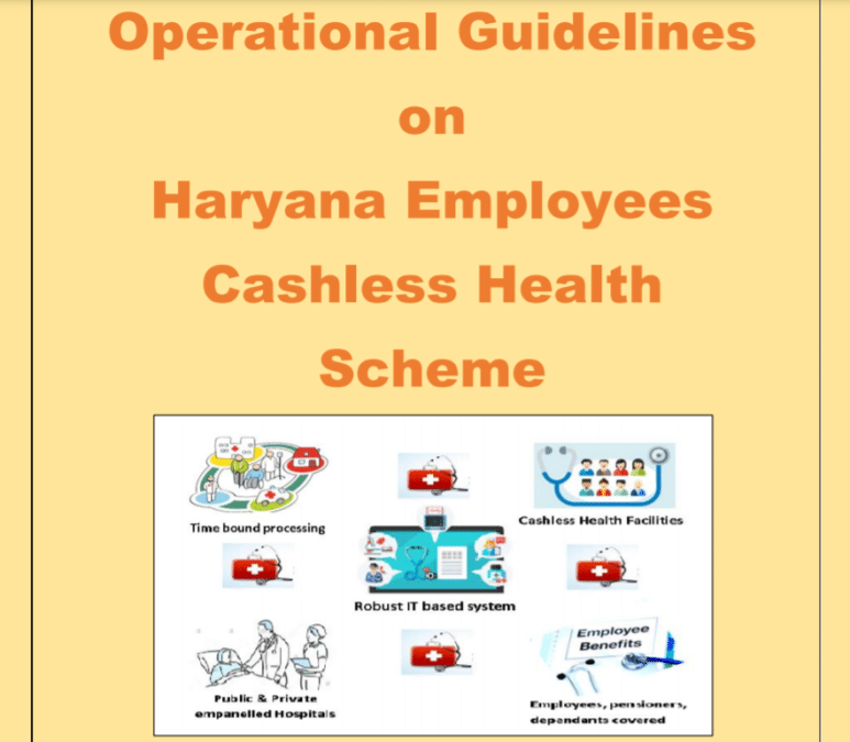 Haryana Employees Cashless Health Scheme Guidelines