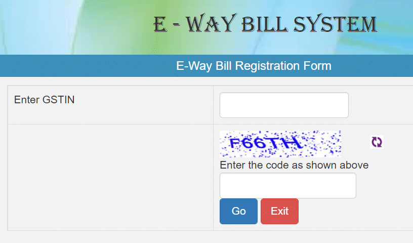E Way Bill Registration Form GSTIN