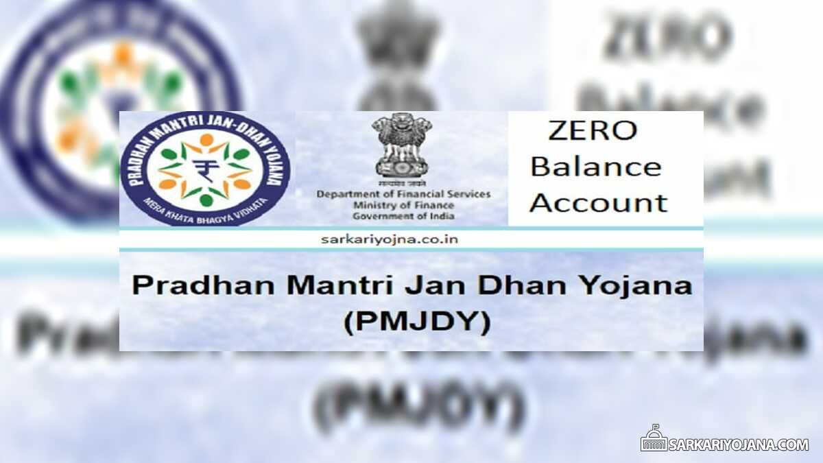 PM Jan Dhan Yojana Account