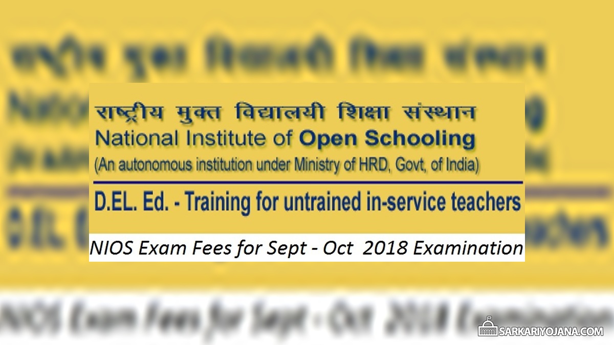 NIOS Dled Exam Fees September 2018