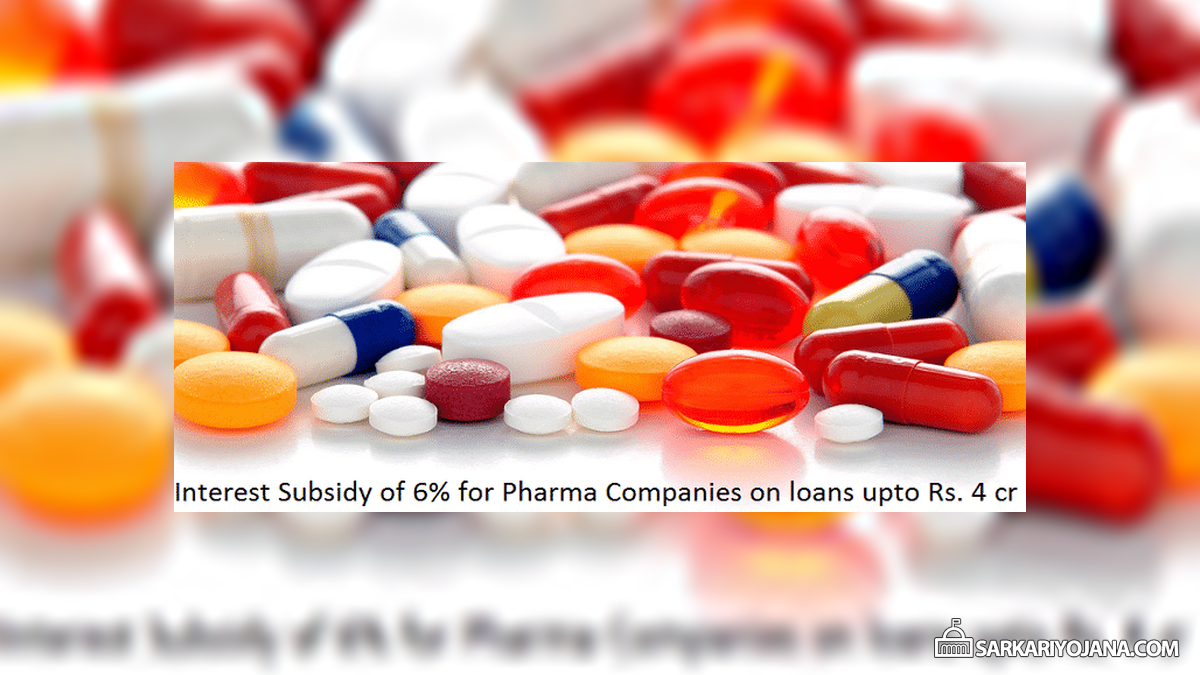 Interest Subsidy Scheme Pharmaceuticals Companies
