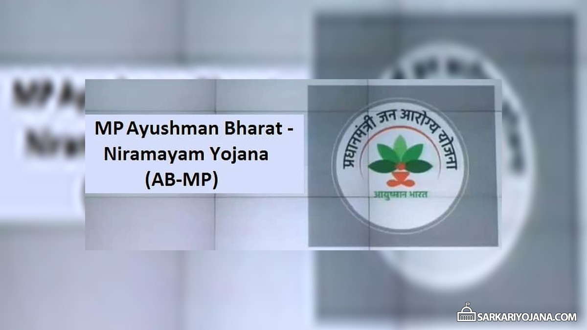 Ayushman Bharat Niramayam Yojana MP