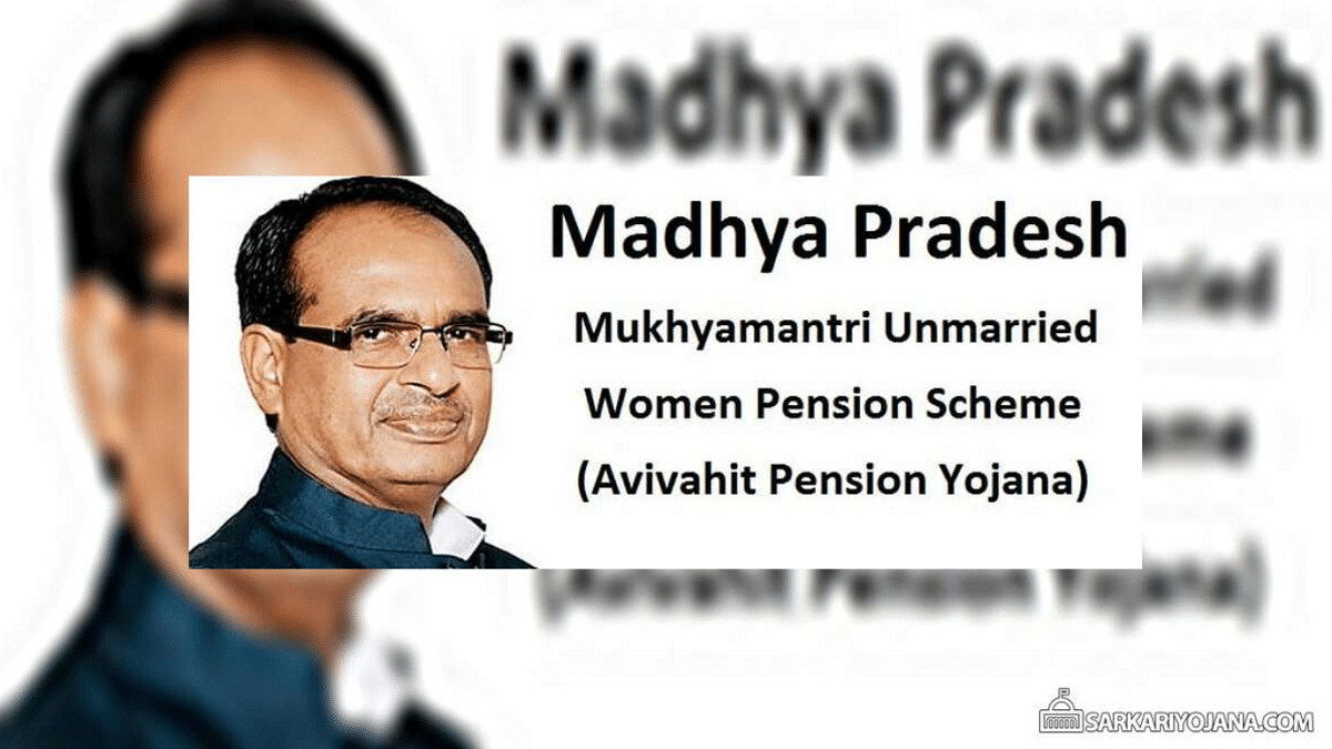 MP Mukhyamantri Avivahita Pension Yojana 2024 Application Form, Eligibility