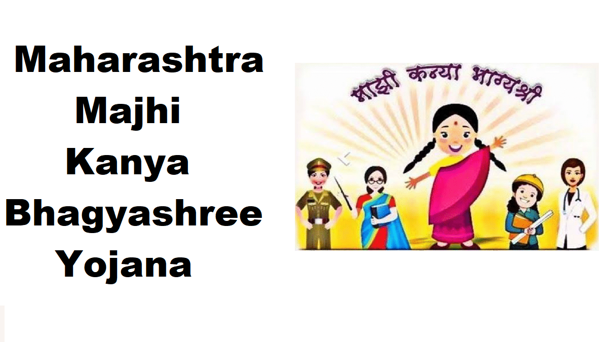 Maharashtra Majhi Kanya Bhagyashree Yojana Apply Online