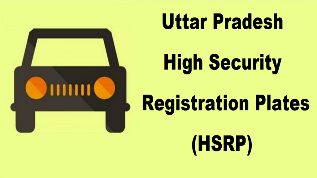 [Apply Online] UP High Security Registration Plates (HSRP) for Vehicles – Book My HSRP UP