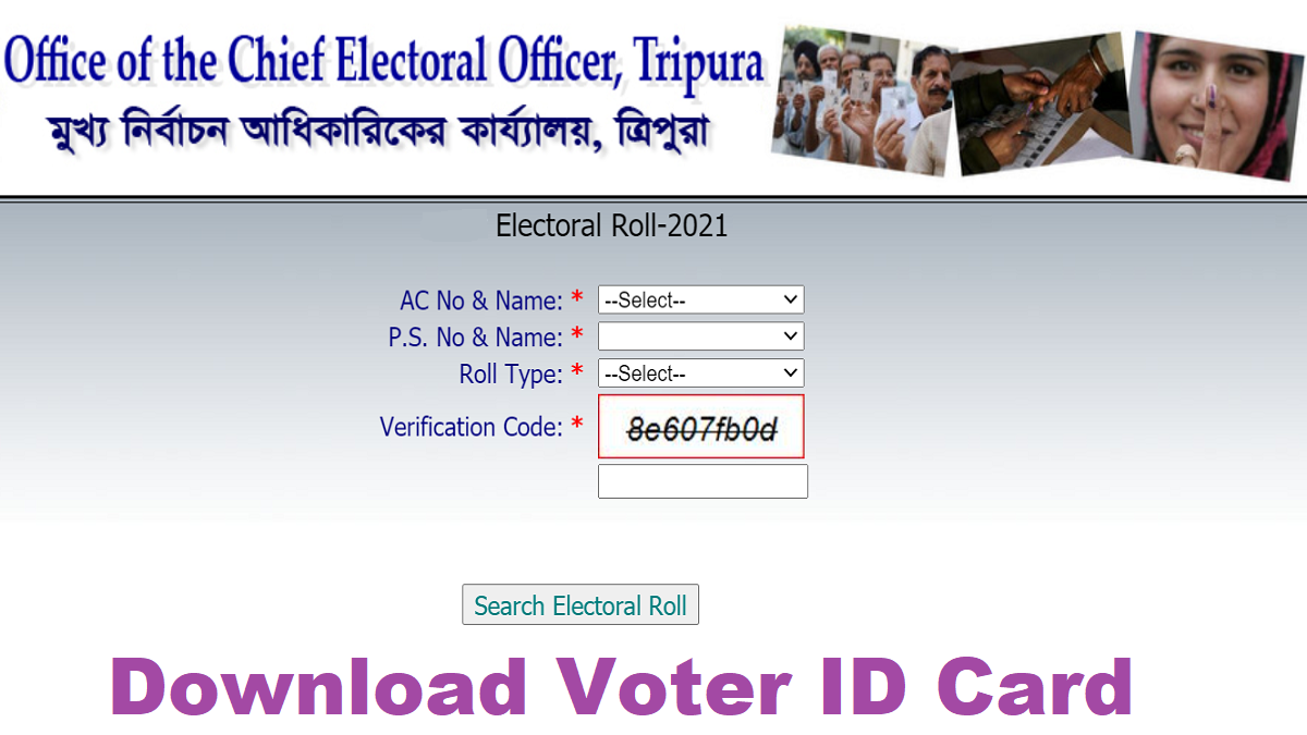 New CEO Tripura Voter List (PDF Electoral Roll) 2024 – Download Voters ID Card at ceotripura.nic.in