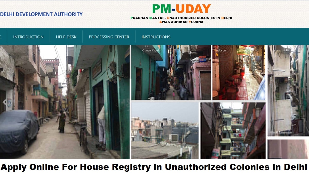 PM-UDAY Yojana Registration / Application Form | Delhi Unauthorized Colony Houses Registry Apply Online