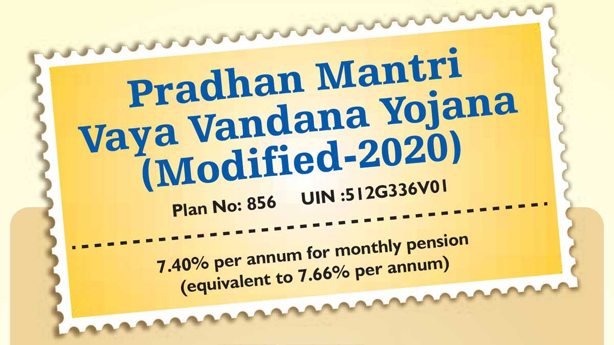 Pradhan Mantri Vaya Vandana Yojana – PMVVY LIC 856 Plan Online Application Form / Interest Rate / Pension Details PDF Download