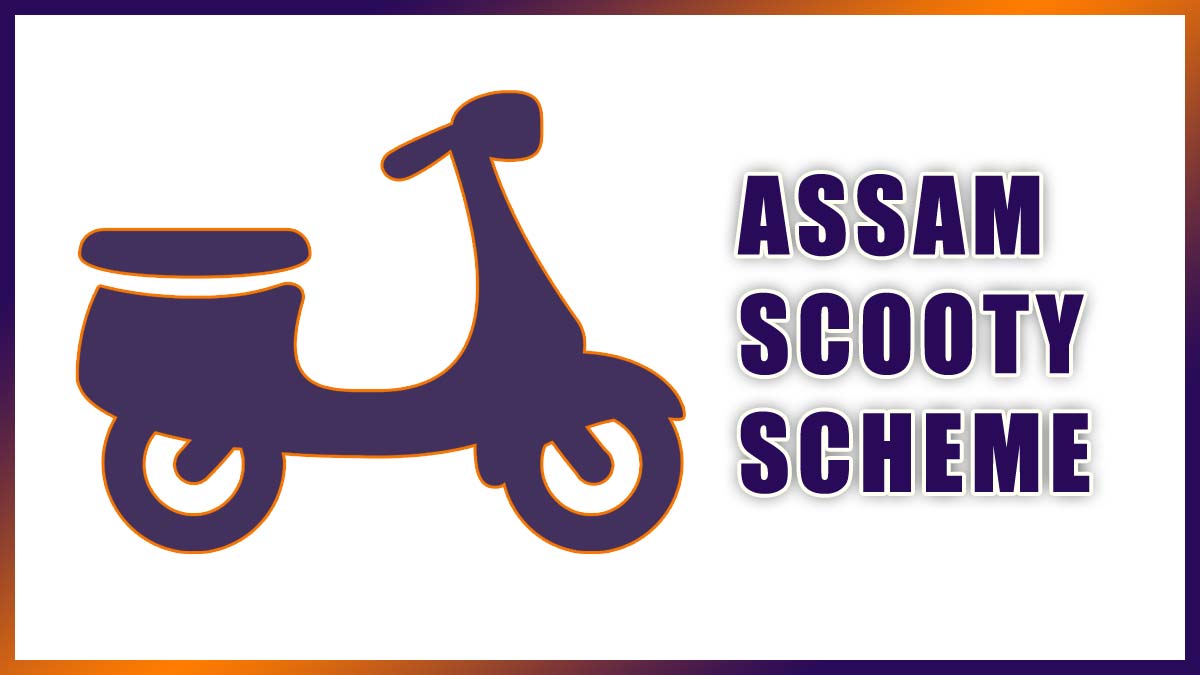 Assam Scooty Scheme for Girls
