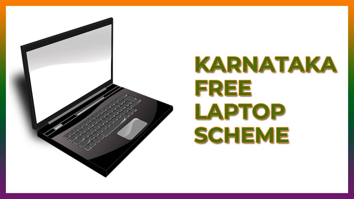 Karnataka Free Laptop Scheme 2022