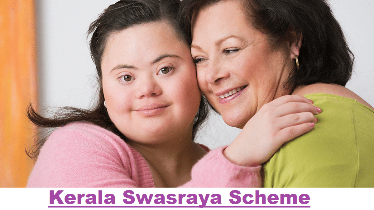 Kerala Swasraya Scheme 2024 Application Form PDF Download Online – Rs. 35,000 to Parents of PH / MR Persons