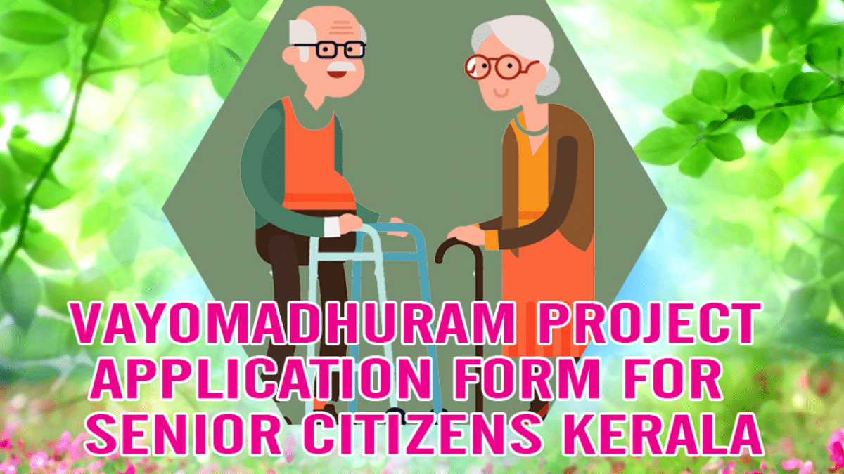 Kerala Vayomadhuram Scheme 2024 Application Form PDF