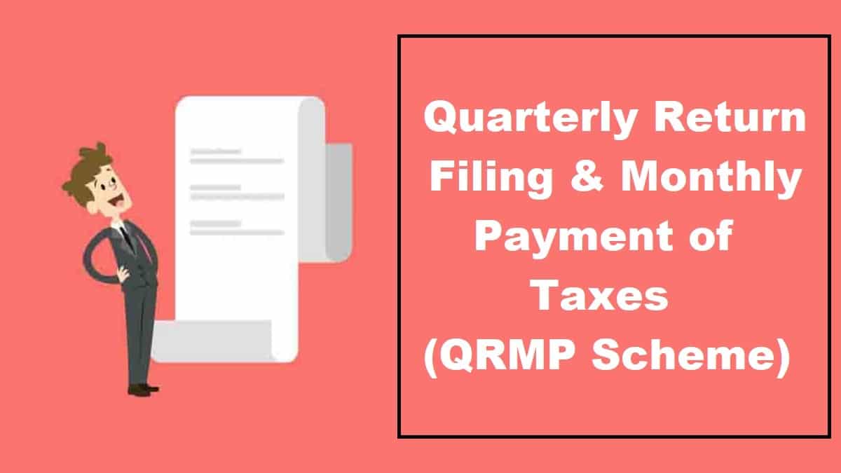 QRMP Scheme GST Tax Payers