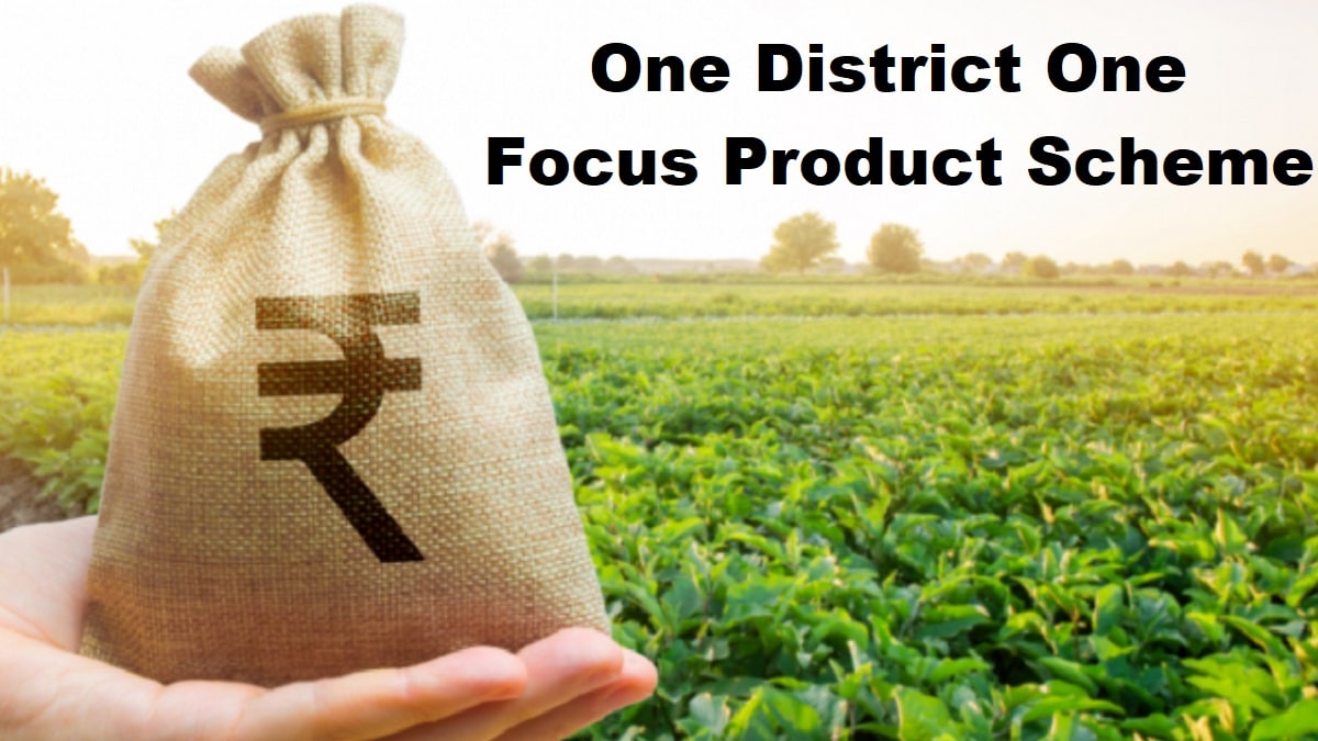 One District One Focus Product Scheme ODOFP