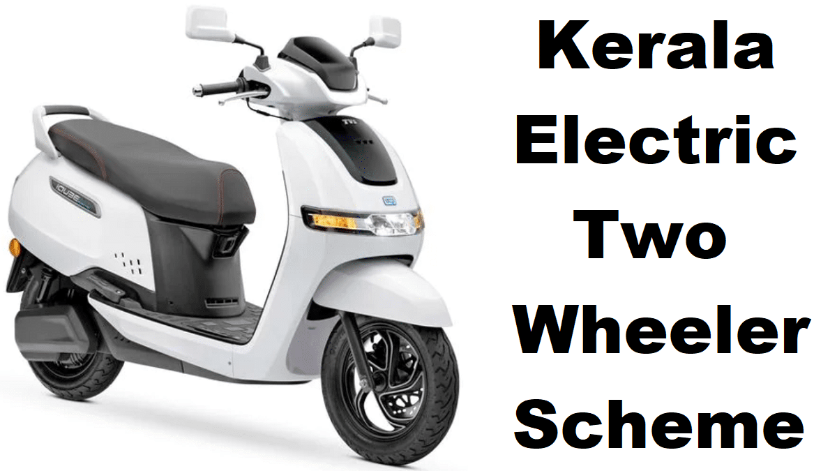 Kerala Electric Two Wheelers Scheme