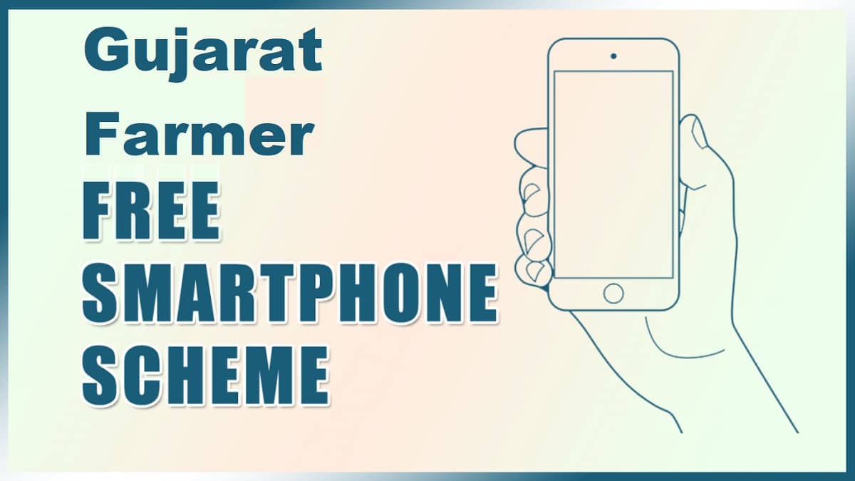 Gujarat Farmer Free Smartphone Scheme 2024 – Apply Online for 40% Subsidy on Smartphones