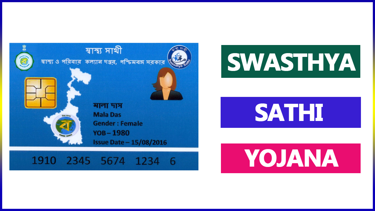 WB Swasthya Sathi Form PDF (A, B, C, D) / SS Card Apply / Hospital List 2024 / Packages / Login / Find Your Name & Details