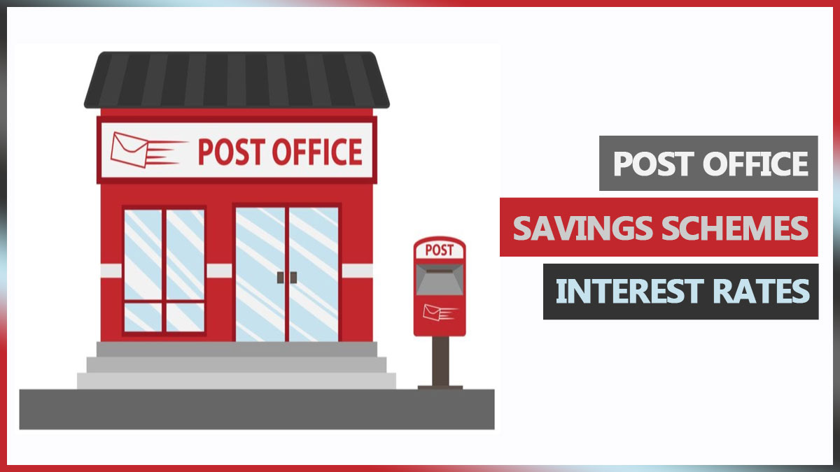 Post Office Savings Schemes Interest Rates Table
