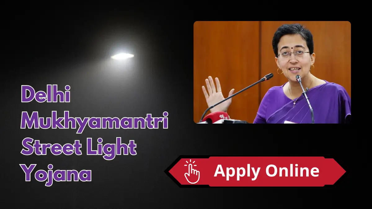 Delhi Mukhyamantri Street Light Yojana