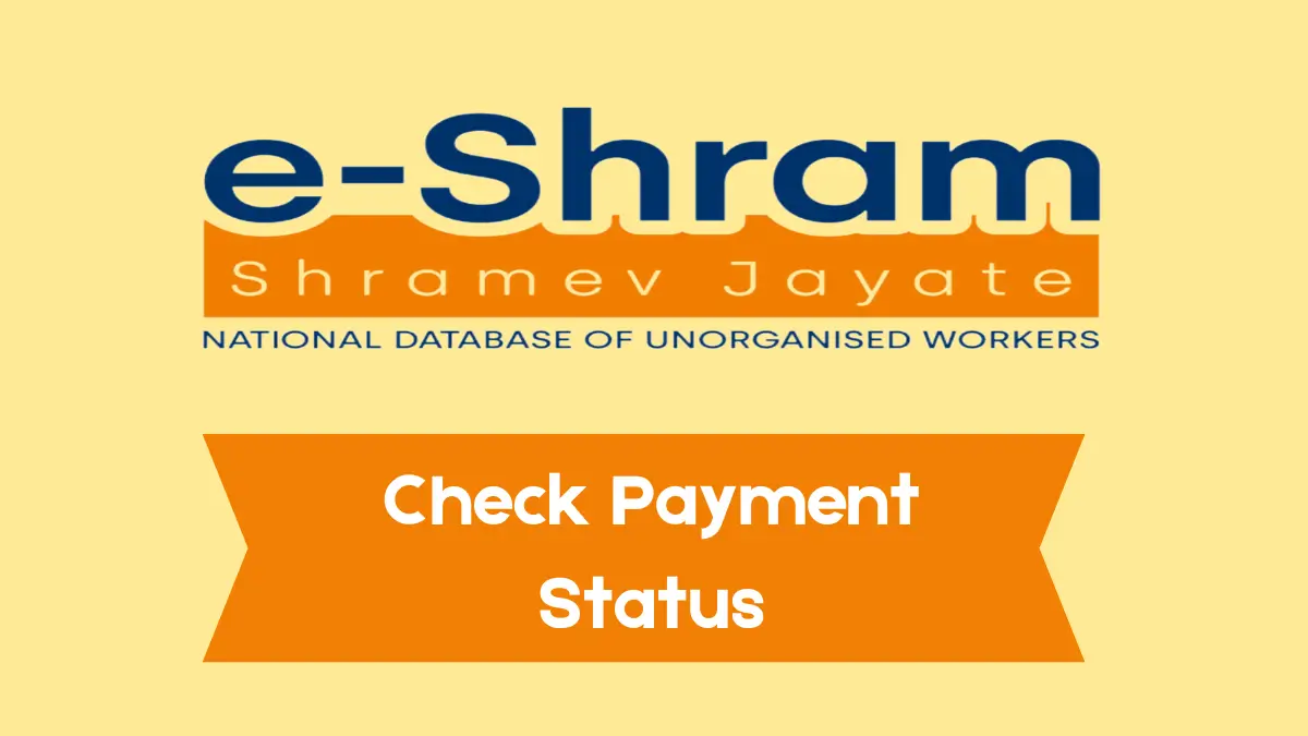 e shram payment status