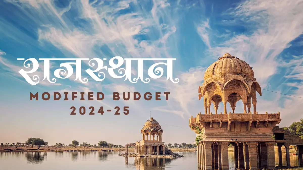 Rajasthan Modified Budget 2024-25