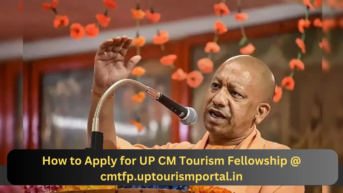 CM Tourism Fellowship Program Scheme