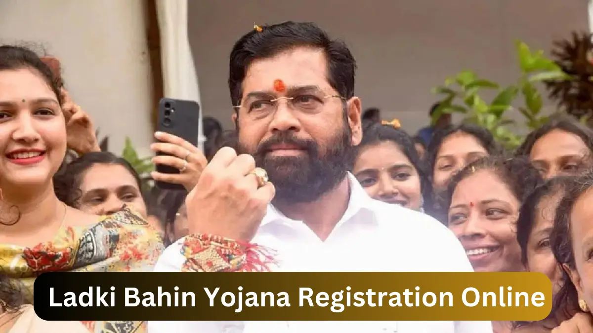 Ladki Bahin Yojana Registration