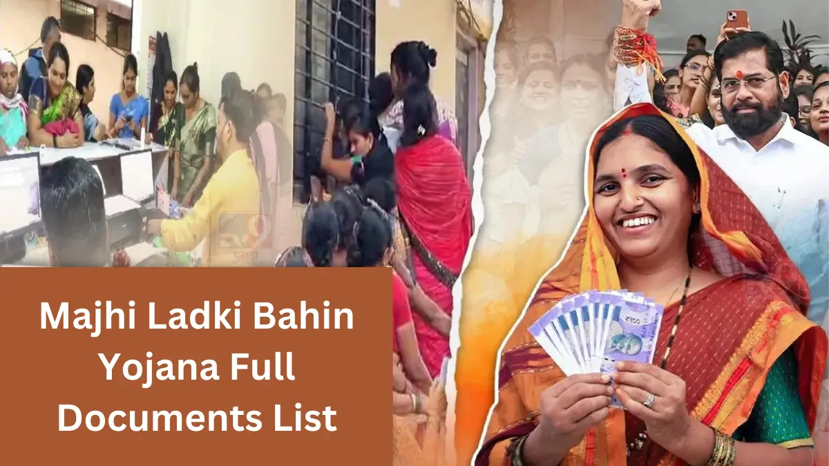 Majhi Ladki Bahin Yojana Full Documents List