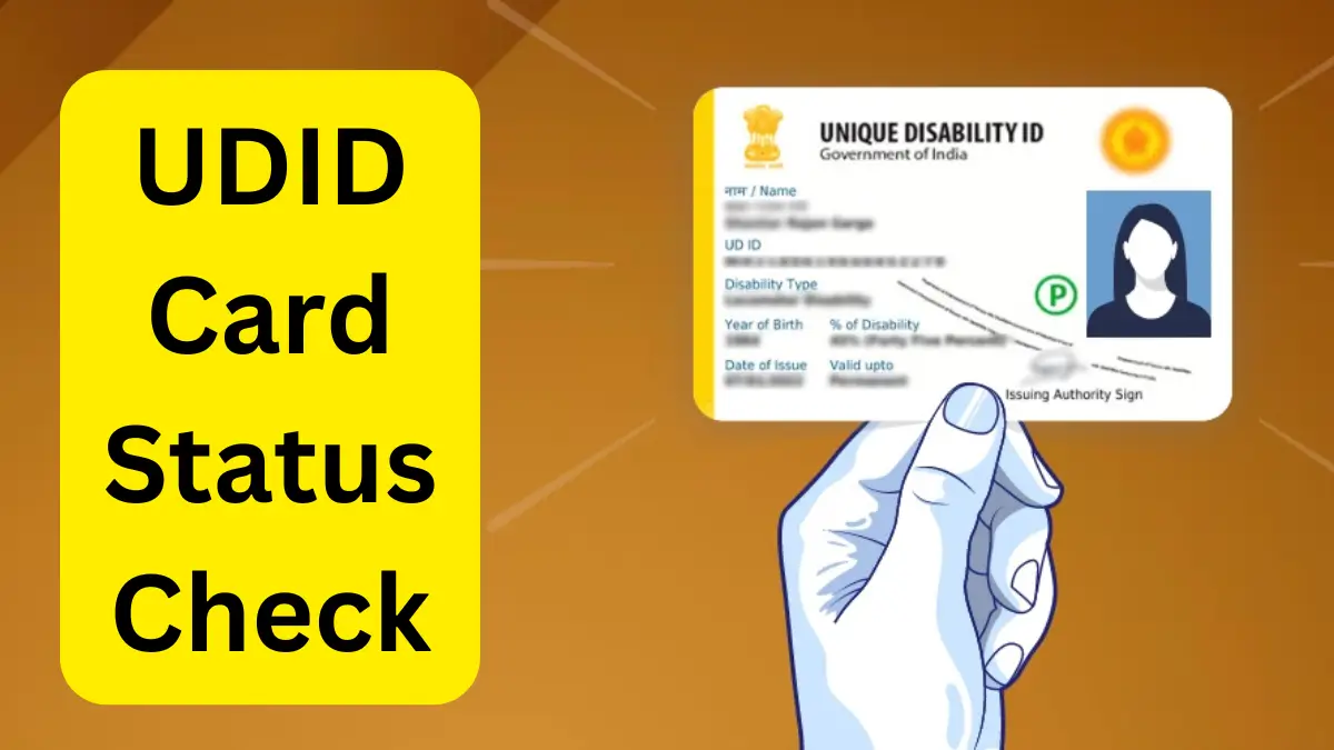 UDID Card Status Check 2024 @ swavlambancard.gov.in – Check Application Status at By UDID Number