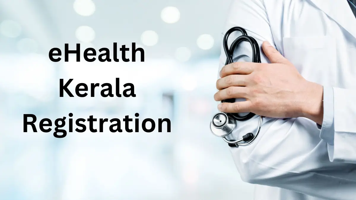 eHealth Kerala Registration