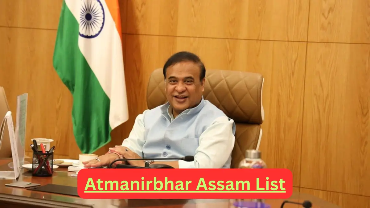 Atmanirbhar Assam List