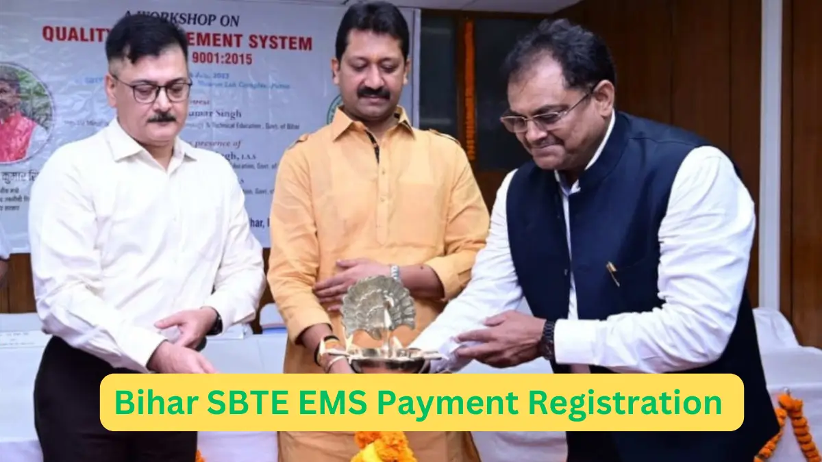 SBTE Registration 2024 – EMS Payment Login @ sbteonline.bihar.gov.in, Check Status and Important Dates