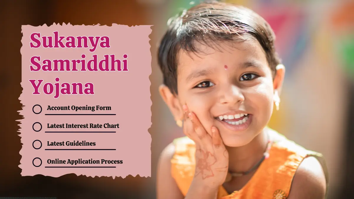 Sukanya Samriddhi Yojana