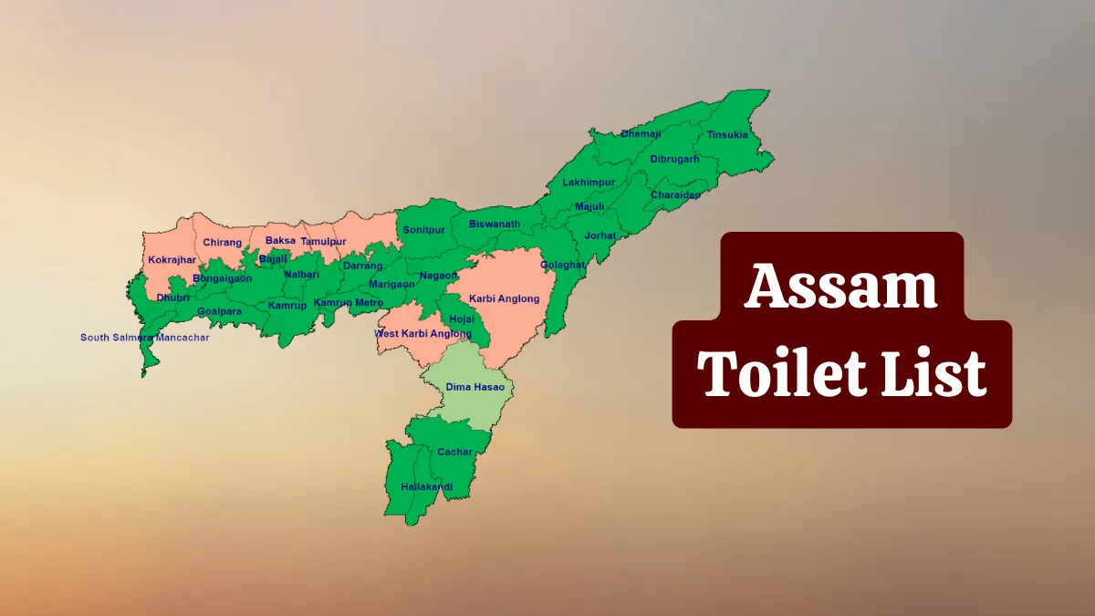 Assam Toilet List