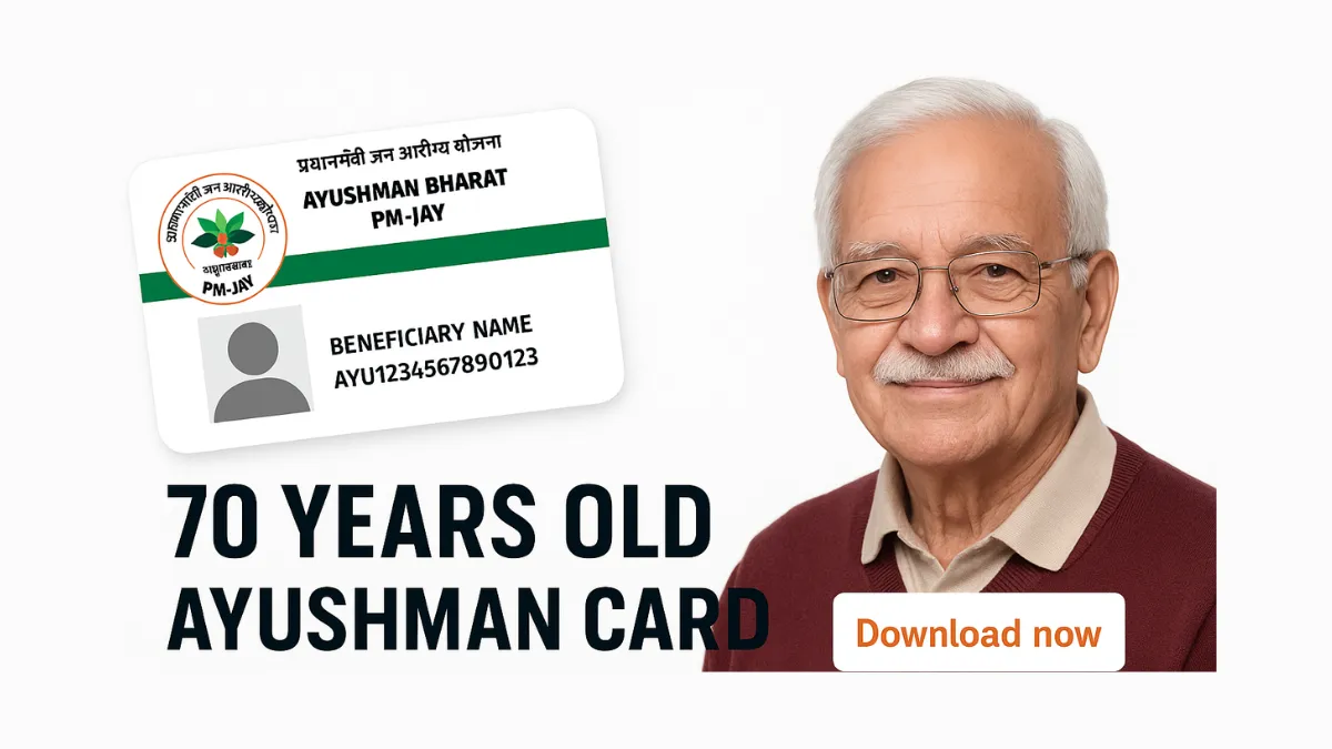 70 Year Old Ayushman Card