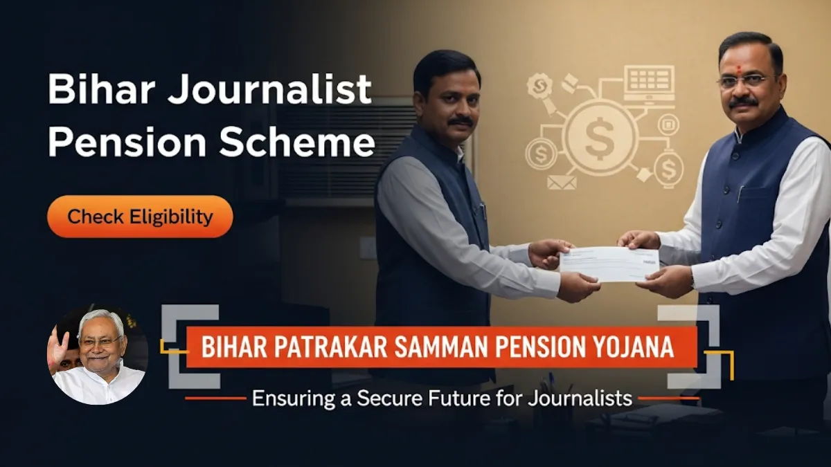 Patrakar Samman Pension Yojana Bihar