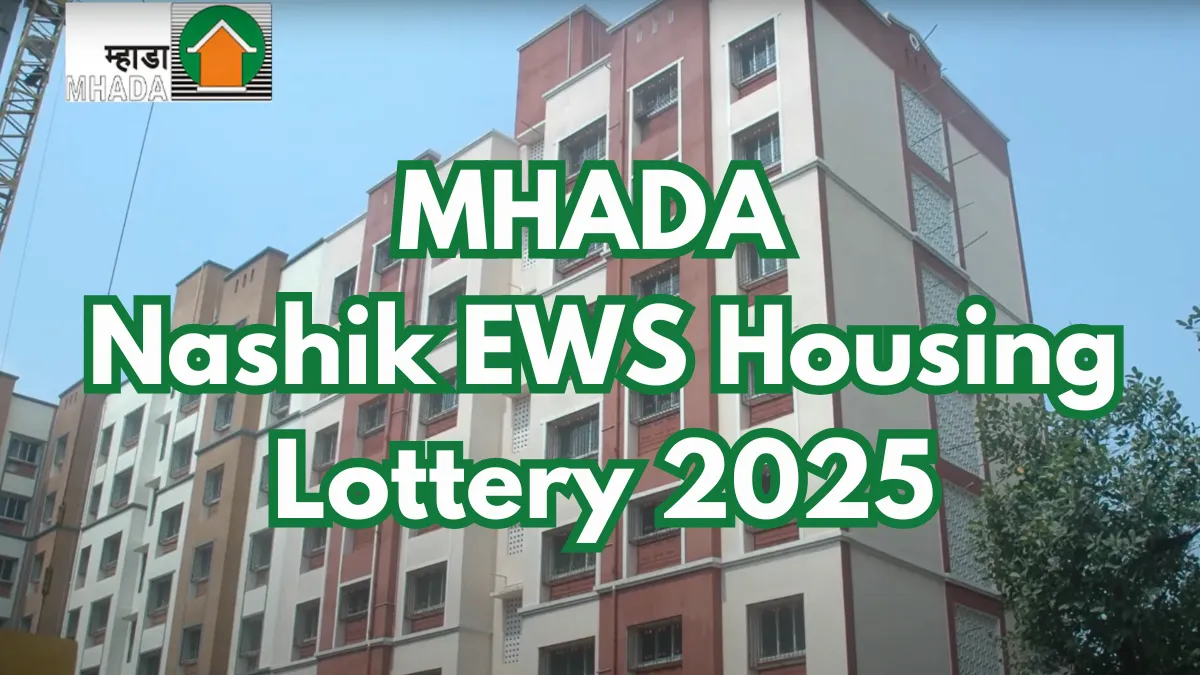 MHADA Nashik EWS Housing Lottery 2025