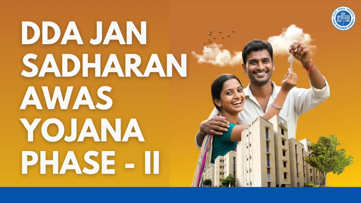 DDA Jan Sadharan Awas Yojana