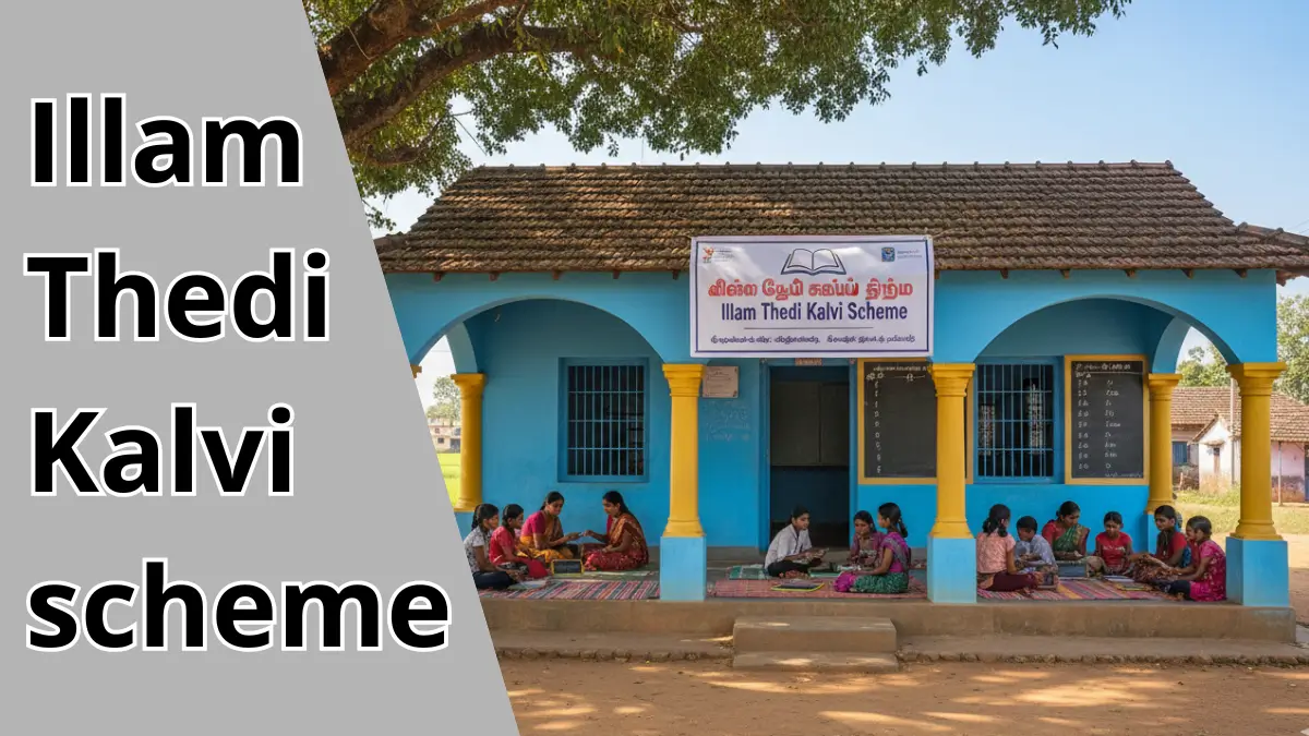 Illam Thedi Kalvi Scheme