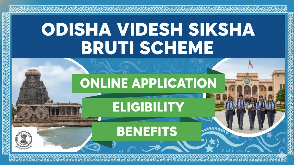 Odisha Videsh Siksha Bruti Scheme