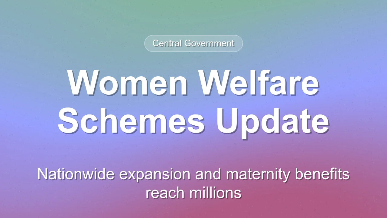 Expansion of Beti Bachao Beti Padhao and PMMVY Updates