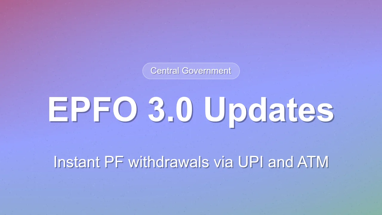 EPFO 3.0 Introduces ATM and UPI Withdrawals for Employees