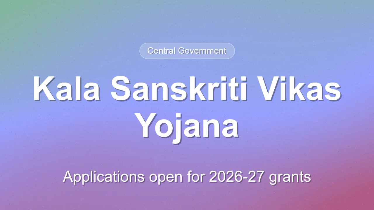 Ministry of Culture Invites Applications for Kala Sanskriti Vikas Yojana 2026-27