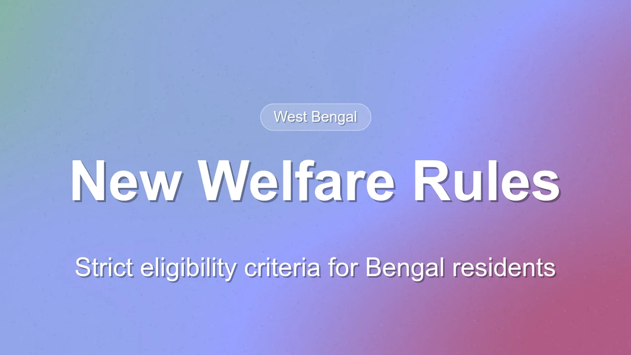West Bengal Updates Welfare Eligibility Rules