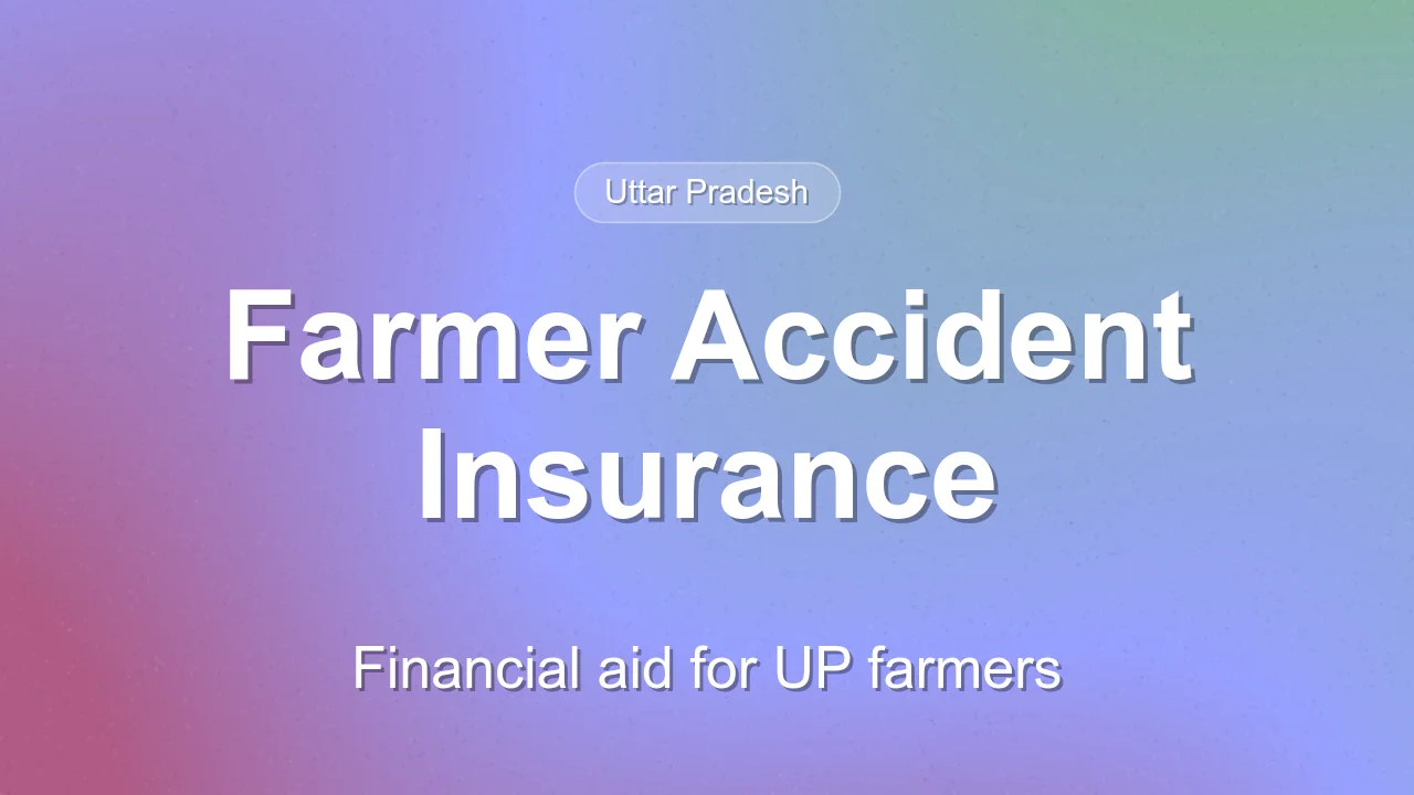 UP Mukhyamantri Krishak Durghatna Kalyan Yojana 2026: Insurance Support for Farmers