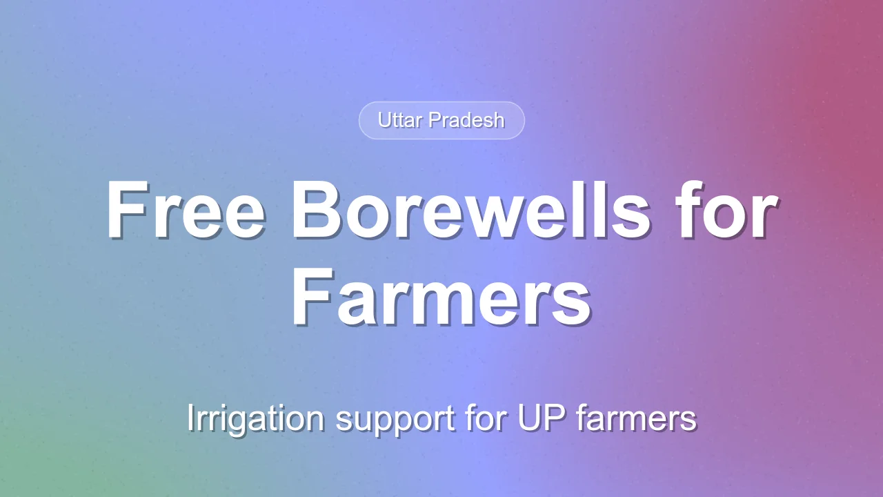 UP Nishulk Boring Yojana 2026: Free Irrigation Support for Farmers