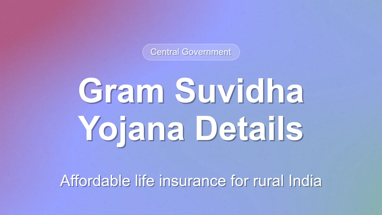 Gram Suvidha Yojana: Rural Postal Life Insurance Benefits and Eligibility