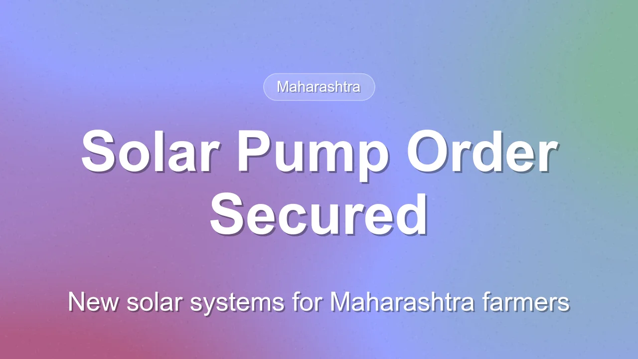 Captain Polyplast Wins Solar Pump Contract in Maharashtra